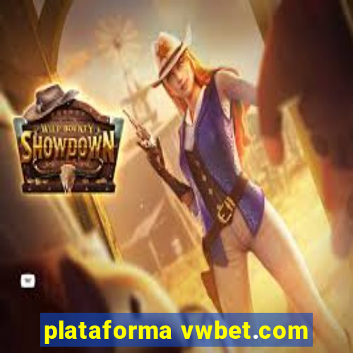 plataforma vwbet.com